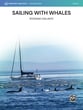 Sailing with Whales Concert Band sheet music cover